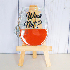Stemless Wine Glass "Wine Not" Keychain